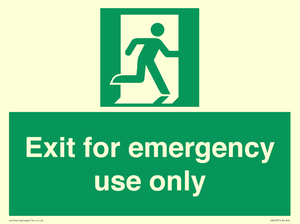 Exit for emergency use only
